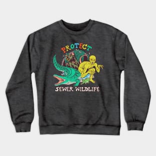 Protect Sewer Wildlife Crewneck Sweatshirt